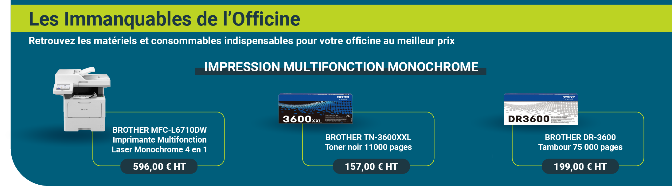 Les Immanquables de l'Officine : Impression multifonction monochrome