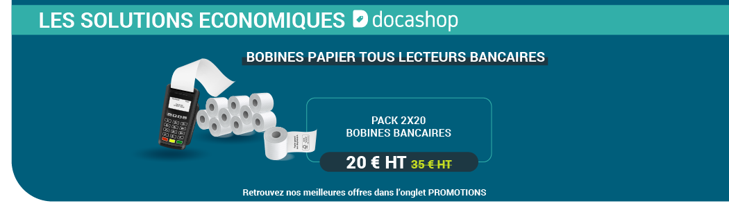 Les Solutions Economiques de Docashop : pack de 40 bobines bancaires au prix imbattable de 20€HT