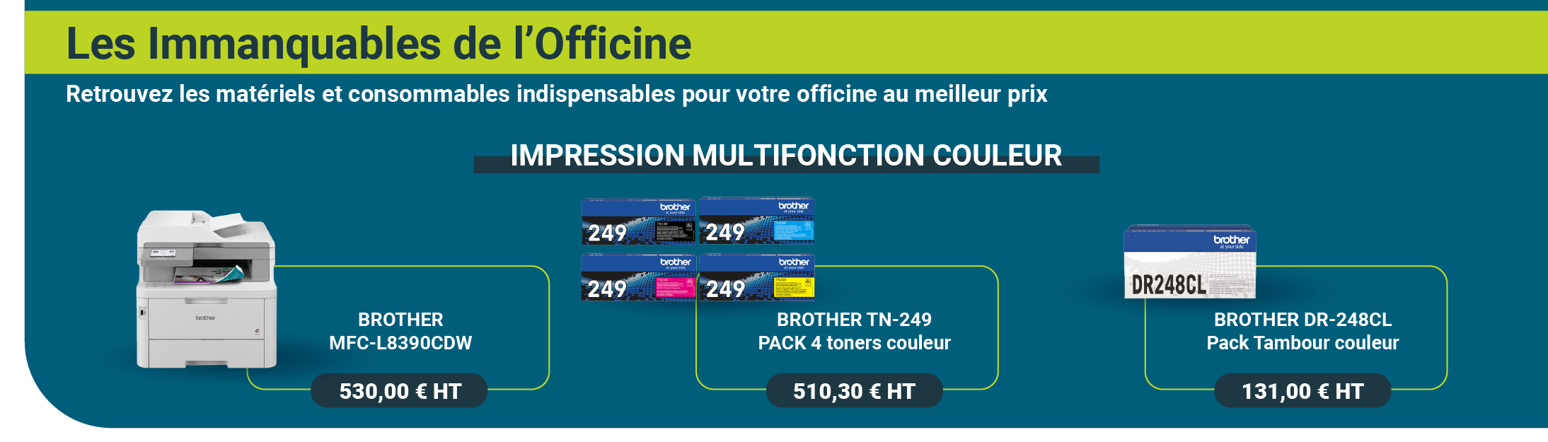 Les Immanquables de l'Officine : Impression multifonction couleur