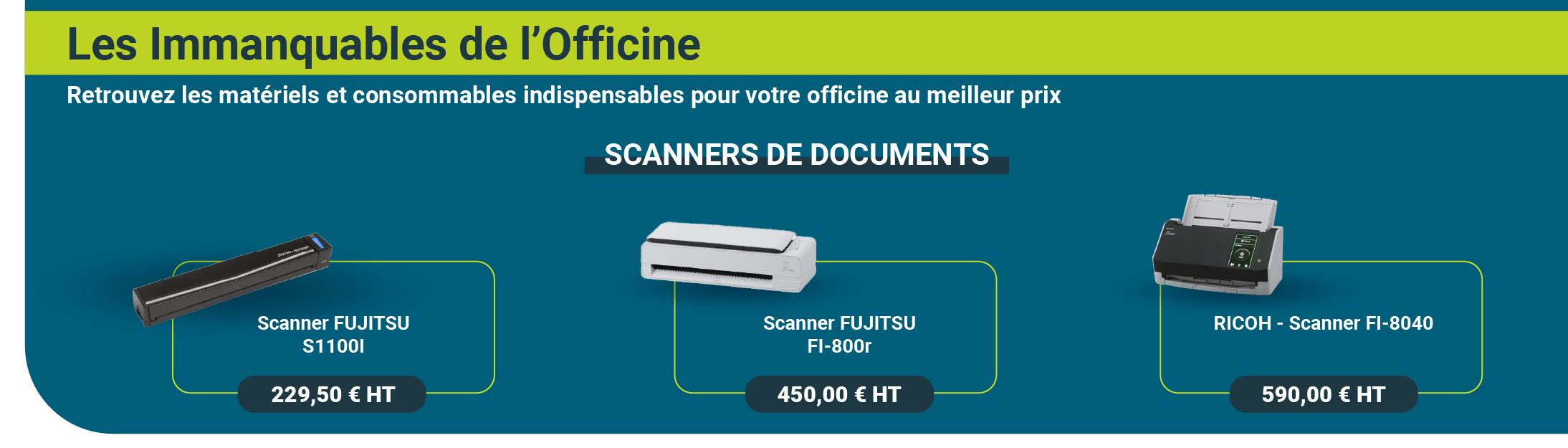 Les Immanquables de l'Officine : les scanners de document