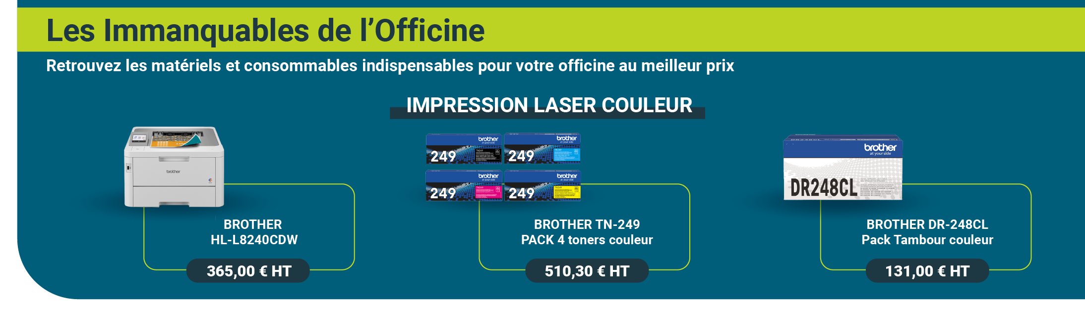 Les Immanquables de l'Officine : Impression laser couleur