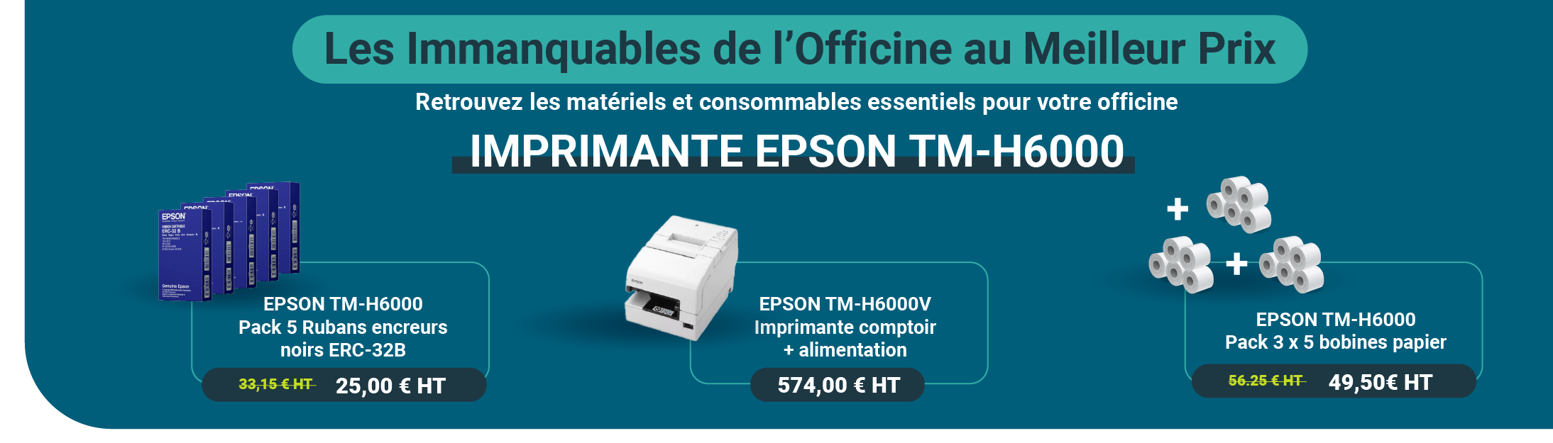 Du 1er juillet au 31 Aout 2025, retrouvez les Immanquables de l'Officine sur Docashop : EPSON TM-H6000